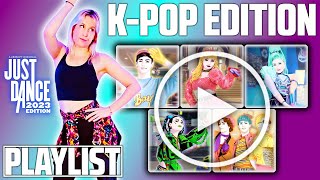 All KPOP SONGS in JUST DANCE 2023 Just Dance Playlist [upl. by Hanikas]