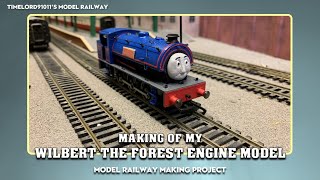 Making of my model of Wilbert the Forest Engine HO OO gauge [upl. by Anina]