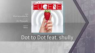 【Arcaea】 Dot to Dot feat shully FUTURE 8 Chart View [upl. by Uriisa]