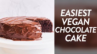 The EASIEST Vegan Chocolate Cake EVER  No Vegan Butter Needed [upl. by Lambart]