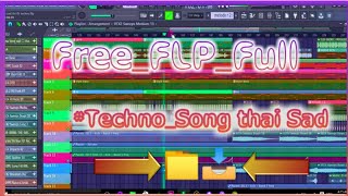 📎 Flp Full Techno Song thai Sad song Remix 🚀🎭THI Flt 🎶 [upl. by Mordecai]