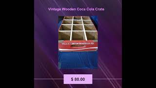 Vintage Wooden Coca Cola Crate [upl. by Sproul59]