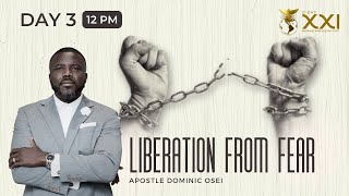 LIBERATION FROM FEAR  DAY 3  12PM APOSTLE DOMINIC OSEI  MARRIAGE ampDESTINY FAST 2024  KFT CHURCH [upl. by Gerbold]