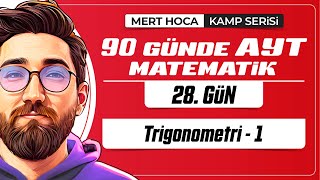 90 Günde AYT Matematik Kampı  28Gün  Tek Video  Trigonometri1  2024  merthoca [upl. by Pros]