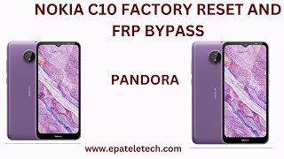 NOKIA C10 TA1342 FACTORY RESET AND FRP BYPASS [upl. by Akenit]