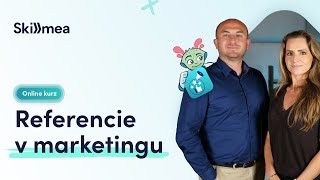 Online kurz Ako využiť referencie v marketingu  Skillmea [upl. by Akalam]