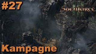 Spellforce 3  27  Kampagne  Lets Play German [upl. by Levitus]