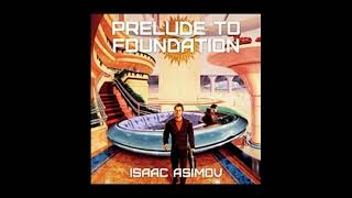 Asimovs Prelude to Foundation audiobook  Part 14 Abridged Read by David Dukes [upl. by Richer]