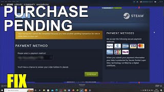 STEAM PENDING TRANSACTION ERROR FIX TUTORIAL Steam Store Checkout [upl. by Maurie888]