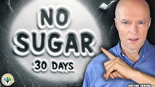 What If You Totally Stop Eating Sugar For 30 Days [upl. by Ativ]