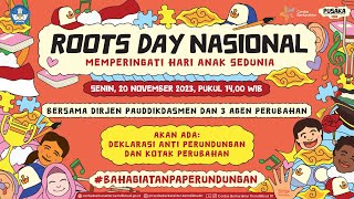 Roots Day Nasional Tahun 2023 [upl. by Wachter849]