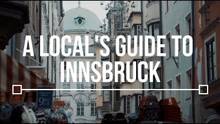 A Locals Guide to Innsbruck  TLP Season 2 [upl. by Eojyllib]