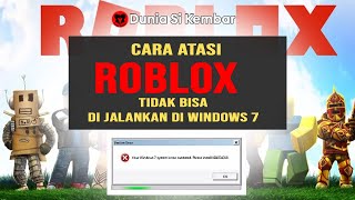 HOW TO FIX ROBLOX ERROR LOAD AT WINDOWS 7 [upl. by Kizzie]