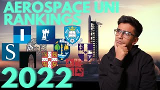 AEROSPACE UNI RANKINGS 2022 [upl. by Lamaj]