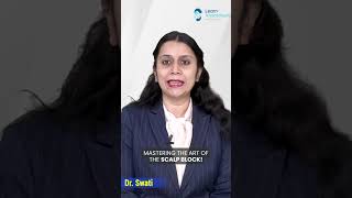 Mastering the Art of the Scalp Block  Learn Anaesthesia by Dr Swati [upl. by Jarin]