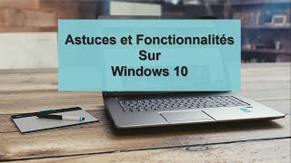 Astuces Windows 10 pour gagner du temps  fonctionnalités vraiment très utiles [upl. by Harwilll]