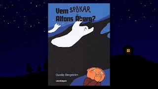 Vem Spökar Alfons Åberg Sagostund för barn [upl. by Fabe595]