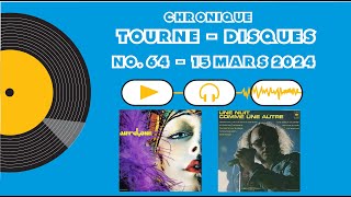 Chronique Tourne Disques  15 Mars 2024  AutChose [upl. by Eisac]