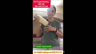 Multi Task Drink Skin result Fungal Infection Hair Fall Digestive Health issue and Fat Loss [upl. by Saerdna321]