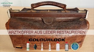 Arztkoffer aus Leder restaurieren Anleitung  COLOURLOCK [upl. by Monarski]