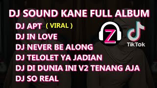 1 JAM FULL ALBUM DJ SOUND KANE SPESIAL MALAM MINGGU  Zhiidheqq [upl. by Mackler]