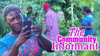 THE COMMUNITY INFORMANTMERCY JOHNSON 2024 Latest Nigerian Movies fypyoutube nollywoodmovies [upl. by Anthony]