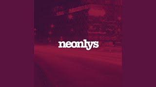 Neonlys [upl. by Rento]