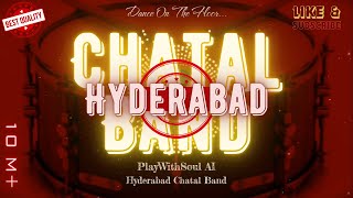 Hyderabad Chatal Band DJ [upl. by Maurey]