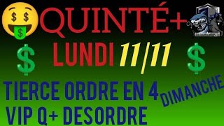 PRONOSTIC PMU QUINTE DU JOUR LUNDI 11 NOVEMBRE 2024 [upl. by Eenwat]