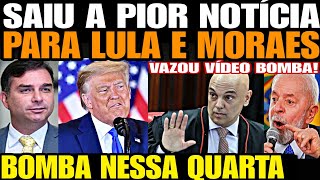 BOMBA NESSA QUARTA SAIUU A PIOR NOTÍCIA PARA LULA MORAES E STF VAZOU VÍDEO BOMBA DEVASTADOR FLA [upl. by Kev]