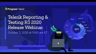 Telerik Reporting and Testing R3 2020 Release  webinar [upl. by Acimad]