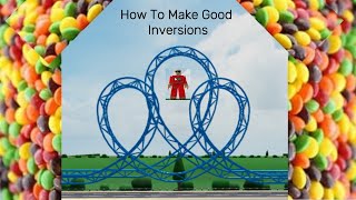 How To Make Good Inversions In Roblox Theme Park Tycoon 2 [upl. by Sugar]