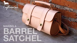 Barrel Satchel Bag LeatherAddict EP74 [upl. by Enimajneb443]