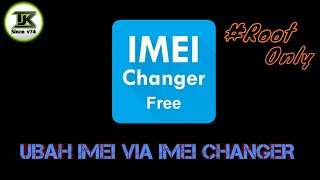 Ubah IMEI hp via IMEI Changer [upl. by Aisayt39]