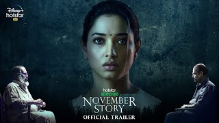 Hotstar Specials November Story Official Trailer  Tamannaah Pasupathy GM Kumar  20th May [upl. by Gareri104]