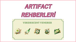 Viridescent Venerer  Artifact Rehberleri [upl. by Ahsuatan]