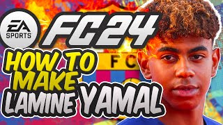 FC 24  How to make Lamine Yamal Stats amp New Animation Barcelona La MASIA PHENOM [upl. by Alonso]