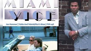 Tubbs And ValerieRicos Blues  Jan Hammer  Miami Vice [upl. by Strohl531]