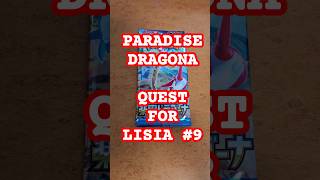 Pokemon Paradise Dragona Shorts 9 Quest for Lisia pokemon pokemoncards pokemontcg unboxing [upl. by Danica780]