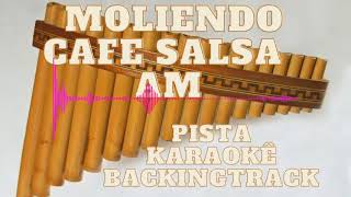 🎼 Moliendo Café Salsa Am  Pista  Karaokê  BackingTrack [upl. by Bravar]