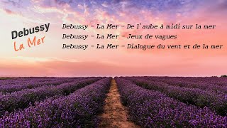 Debussy – La Mer [upl. by Braynard]