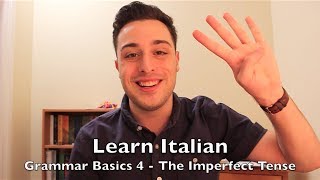 Learn Italian Ep21  The Imperfect Tense  Grammar Basics 4 [upl. by Pearce376]