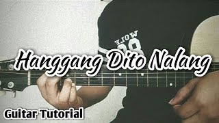 Hanggang Dito Nalang Chords  Guitar Tutorial Tj Monterde [upl. by Hgieleak]