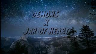 Demons x jar of heart lyric [upl. by Dreeda]