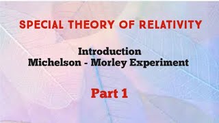 Special theory of relativity  Michelson Morley experiment  Bsc 3 rd sem  Classical mechanics [upl. by Geraldine91]