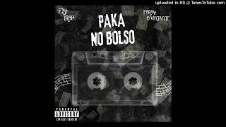 Fly Trap Paka no Bolso Ft  FarayOViajante  Prod GoodMusic [upl. by Naraj]