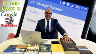 Como usar o Google Tradutor  Tutorial Fácil [upl. by Trebliw]