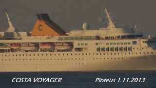 COSTA VOYAGER arrival at Piraeus Port [upl. by Derina]