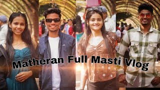 Matheran Full Masti Vlog 🤣🥳 Matheran Matheran hill station 🚉 Rupesh Mohite [upl. by Rufina]