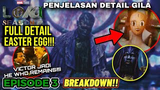 PENJELASAN EPISODE 3 LOKI SEASON 2 GILA VICTOR TIMELY MENJADI HE WHO REMAIN BARU MULTIVERSE SELAMAT [upl. by Ashton209]